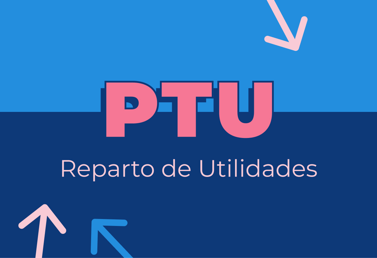 LA PTU Y EXCEDENTES